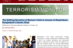 Terrorism Monitor: "The Shifting Narrative of Women’s Role in Jamaat-ul-Mujahideen Bangladesh’s Islamic Jihad"
